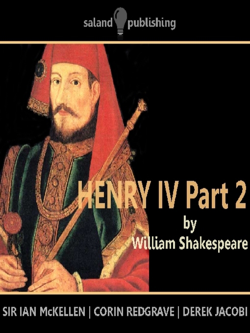 Title details for Henry IV, Part 2 by William Shakespeare - Available